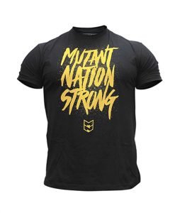 Mutant Nation Strong T-Shirt